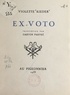 Violette Rieder et Gaston Pastré - Ex-voto.
