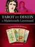 Violette Saint-Clair - Tarot et destin de Mademoiselle Lenormand - Coffret livre + jeu divinatoire.