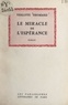 Violette Thomasse - Le miracle de l'espérance.