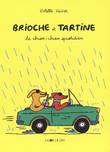 Brioche et Tartine  Le chien-chien quotidien