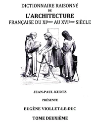 Dictionnaire raisonné de l'architecture française du XIe au XVIe siècle