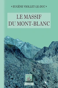 Le massif du Mont-Blanc