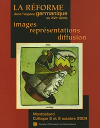 La Réforme dans l'espace germanique au XVIe siècle