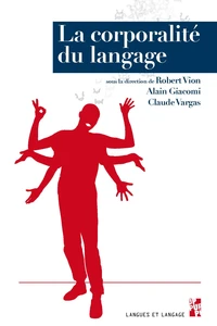 La corporalité du langage