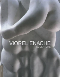 Viorel Enache, sculpture