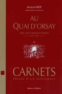Au Quai d'Orsay avec Jean-François Poncet (Novembre 1978 - Juin 1981)