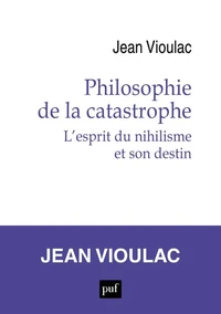 Philosophie de la catastrophe