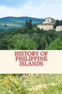 History of Philippine Islands