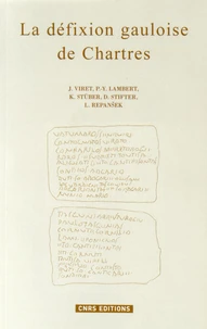 La défixion gauloise de Chartres