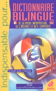  Virga - Dictionnaire Bilingue De La Micro-Informatique, De L'Internet Et Du E-Commerce.