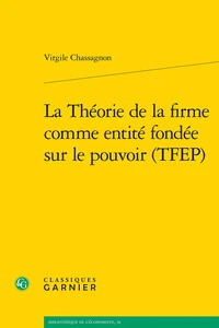La théorie de la firme comme entité fondée sur le pouvoir