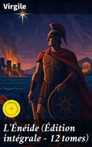 L'Énéide (Édition intégrale - 12 tomes)