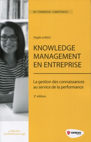 Virgile Lungu - Knowledge Management en entreprise.