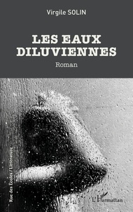 Virgile Solin - Les eaux diluviennes.