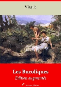Virgile Virgile - Les Bucoliques – suivi d'annexes - Nouvelle édition 2019.