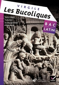  Virgile - Virgile, Les Bucoliques - Bac latin.