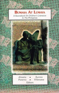 Bumasa at Lumaya: A Sourcebook on Children's Literature in the Philippines