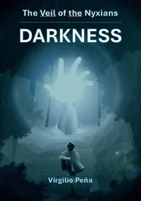 The Veil of the Nyxians: DARKNESS