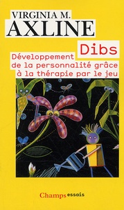 Dibs - Développement de la personnalité grâce à la thérapie par le jeu.pdf