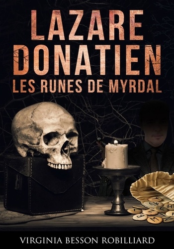 Virginia Besson Robilliard - Lazare Donatien 2 - Les runes de Myrdal.