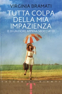 Tutta colpa della mia impazienza