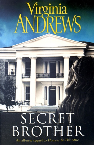 Virginia C. Andrews - Secret Brother.