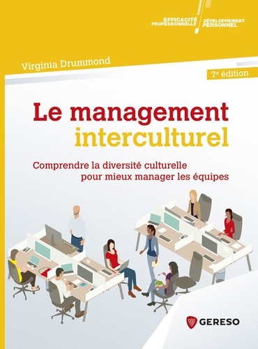 Développement personnel et eff  Le management interculturel. Comprendre la diversité culturelle pour mieux manager les équipes