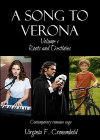 A Song to Verona Vol.1