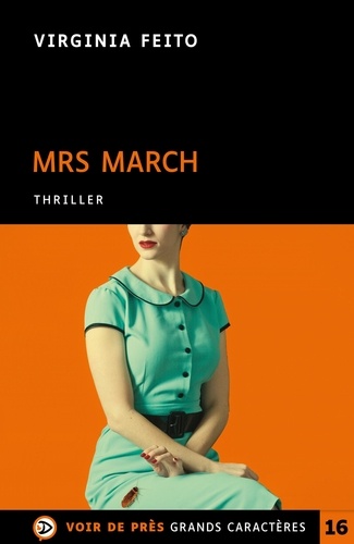 Mrs March Edition en gros caractères