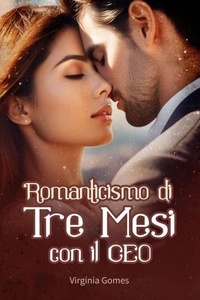 Lire de nouveaux livres en ligne gratuitement sans téléchargement Romanticismo di Tre Mesi con il CEO 9798227509215 DJVU MOBI FB2 en francais