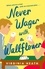 Never Wager with a Wallflower. A hilarious and sparkling opposites-attract Regency rom-com!
