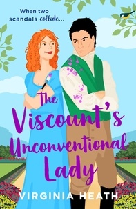 Virginia Heath - The Viscount's Unconventional Lady.