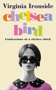 Virginia Ironside - Chelsea Bird.