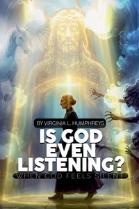 Is God Even Listening?