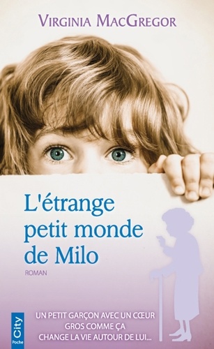 L'étrange petit monde de Milo