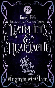 Hatchets &amp; Heartache