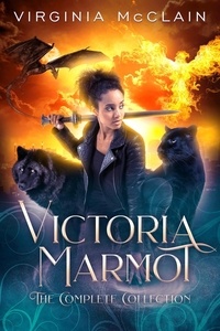  Virginia McClain - Victoria Marmot the Complete Collection - Victoria Marmot.