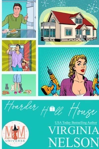 Hoarder H*ll House: Magic and Mayhem Universe