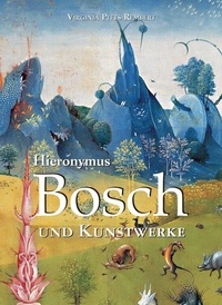 Virginia Pitts Rembert - Hieronymus Bosch und Kunstwerke.