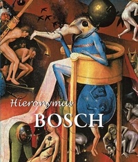 Virginia Pitts Rembert - Hieronymus Bosch - Hieronymus Bosch et la "Tentation" de Lisbonne : un point de vue du troisième millénaire.