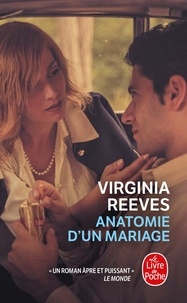 Virginia Reeves - Anatomie d'un mariage.