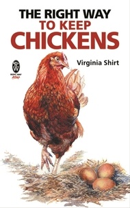 Virginia Shirt - The Right Way to Keep Chickens.