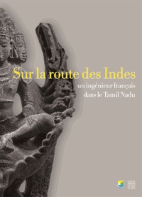 Sur la route des Indes - Un ingénieur français dans le Tamil Nadu.pdf