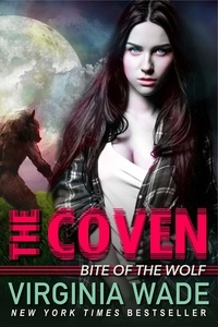 Virginia Wade - Bite of the Wolf - The Coven, #2.