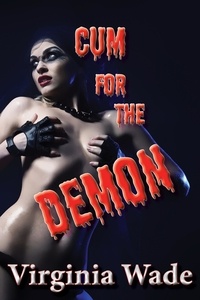  Virginia Wade - Cum For The Demon.