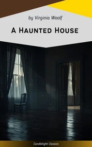A Haunted House