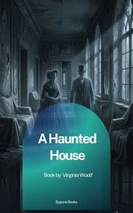 A Haunted House