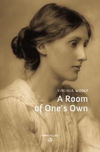 Virginia Woolf - A Room of One's Own.