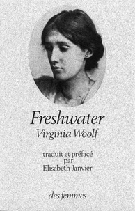 Virginia Woolf - Freshwater.