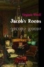 Virginia Woolf - Jacob's Room.